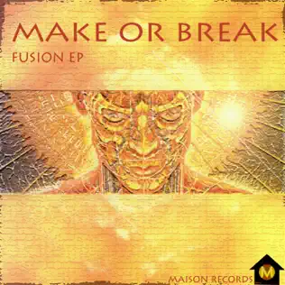 descargar álbum Make Or Break - Fusion EP