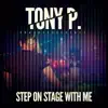 Stream & download Step On Stage With Me - Single