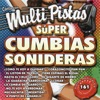 Canta Con Multi Pistas Super Cumbias Sonideras (Karaoke Versions)