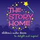 The Story Home Children's Audio Stories