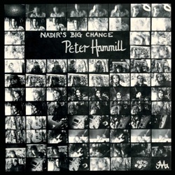 Peter Hammill - Nadir's Big Chance