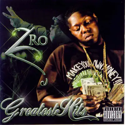 Greatest Hits - Z-Ro