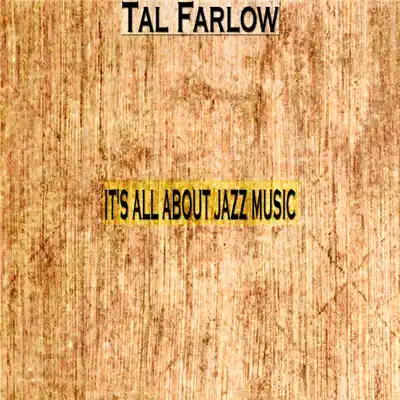 It's All About Jazz Music (Remastered) - Tal Farlow