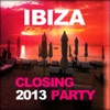 Ibiza Chillout & Lounge (Closing Party 2013), 2013