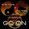 Go On (feat. J.D.Mancuso) - DJ Buddha & Toltech lyrics
