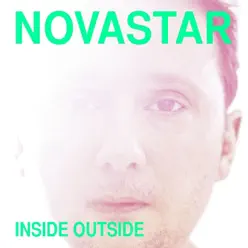Inside Outside - Novastar Inside Outside - Novastar