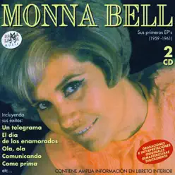 Monna Bell. Sus Primeros EP's (1959-1961) - Monna Bell