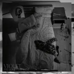 The Love / The Lust by Violet album reviews, ratings, credits