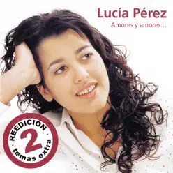 Amores y Amores - Lucia Perez