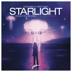Starlight (Could You Be Mine) - Single - Don Diablo