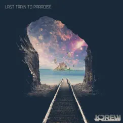 Last Train to Paradise - Single by Kevin Drew album reviews, ratings, credits
