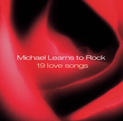 Michael Learns to Rock - Forever and a Day (2002 Remaster)