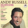 Andy Russell. Con Acento Español (1944-1961)
