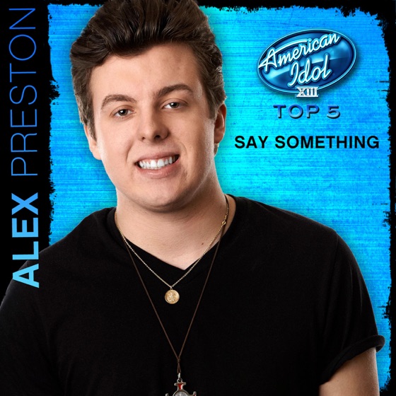 Cover artwork for Say Something (American Idol Performance)