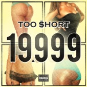 Too Short - 19,999