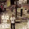 Grace Love Mercy album lyrics, reviews, download