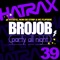 Brojob - Hatiras, Nom de Strip & MC Flipside lyrics