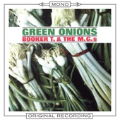 Green Onions (Mono Version) artwork