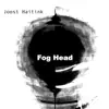 Stream & download Fog Head - Single