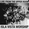 You're So Good to Me *a Reprise* - Isla Vista Worship lyrics