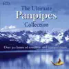 The Ultimate Pan Pipes Collection album lyrics, reviews, download