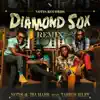 Stream & download Diamond Sox Remix (feat. Tarrus Riley) - Single