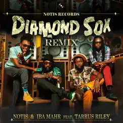 Diamond Sox Remix (feat. Tarrus Riley) - Single by Notis & Iba Mahr album reviews, ratings, credits