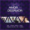 De Amor y Desamor, 2014