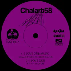 I Love Dub Music - Single - Chalart58 I Love Dub Music - Single - Chalart58