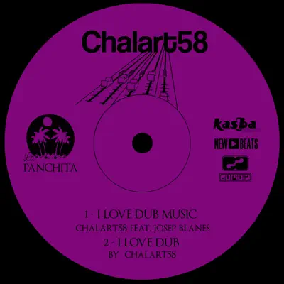 I Love Dub Music - Single - Chalart58
