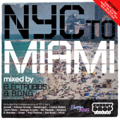 NYC to Miami 2013 (Mixed by Electrobios & B.O.N.G.) - Various Artists