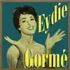 Eydie Gormé album lyrics, reviews, download