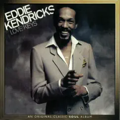 Love Keys by Eddie Kendricks album reviews, ratings, credits