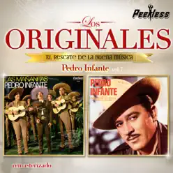 Los Originales - Pedro Infante, Vol. 7 - Pedro Infante