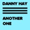 Another One - Danny Hay lyrics