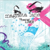 Magneta Lane - The Constant Lover