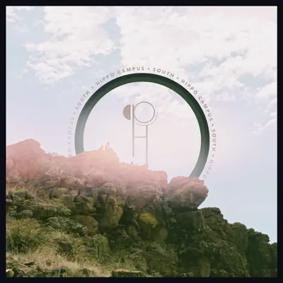 South - EP - Hippo Campus