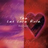 The Let Love Rule Project