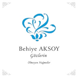 Behiye Aksoy - Gülünce Gözlerinin İçi Gülüyor