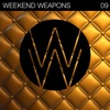Weekend Weapons 09