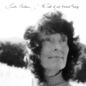 Linda Perhacs - The Soul of All Natural Things