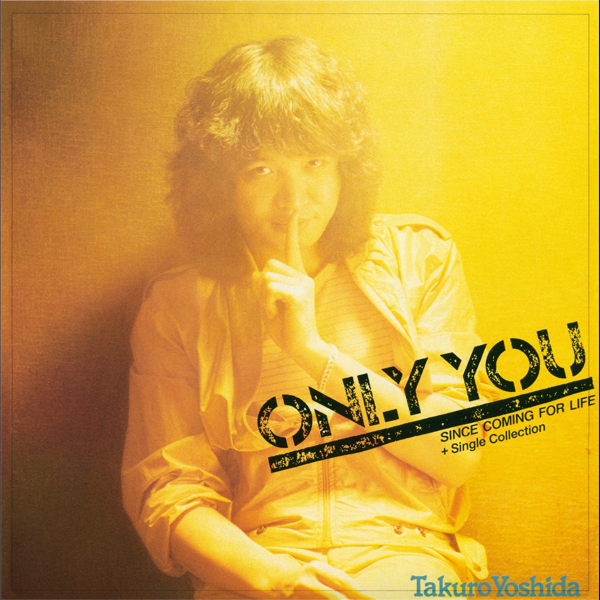 吉田拓郎の Only You Since Coming For Life Single Collection をapple Musicで