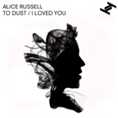 Alice Russell - To Dust