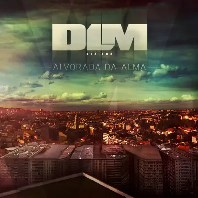 Alvorada da Alma - Dealema Alvorada da Alma - Dealema