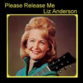 Liz Anderson - The Bottle Turned into a Blonde