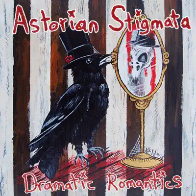 Dramatic Romantics - Single - Astorian Stigmata