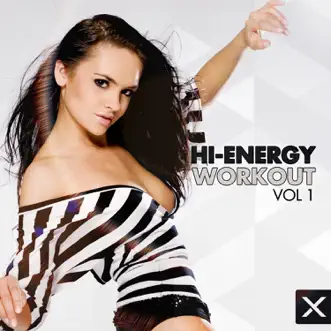 Hi-Energy Workout - Vol. 1 by Various Artists album reviews, ratings, credits