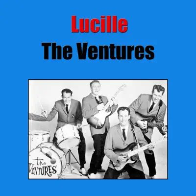 Lucille - The Ventures