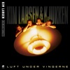 Luft Under Vingerne [Remastered]