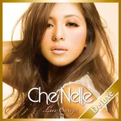 Luv Songs (Deluxe Edition) - Che'Nelle